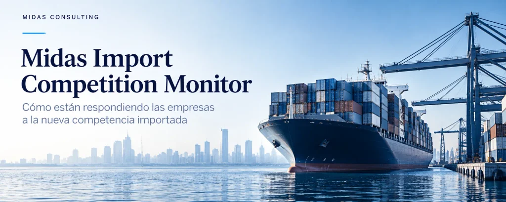 Midas Import Competition Monitor sobre competencia importada en Argentina, con barco portacontenedores y terminal de comercio internacional